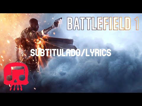 BATTLEFIELD 1  Rap por JT Music feat Neebs Gaming Subtitulado en Español/Lyrics