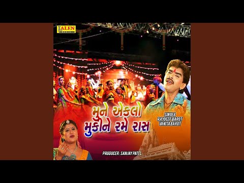 Mune Eklo Mukine Rame Raas