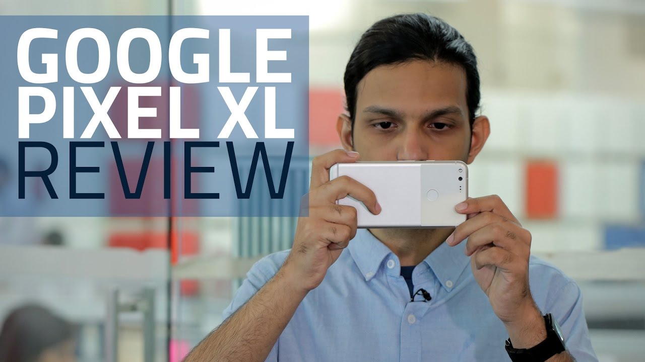 Google Pixel XL Review