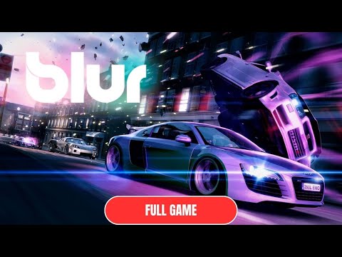 Blur FULL GAME Walkthrough {No Commentary}