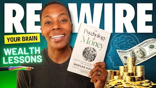 The Psychology of Money: The Wealthy Won't Tell You This