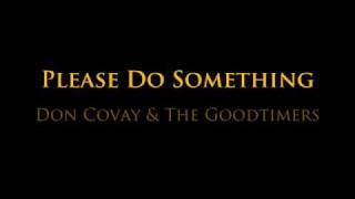 Don Covay &amp; The Goodtimers - Please Do Something