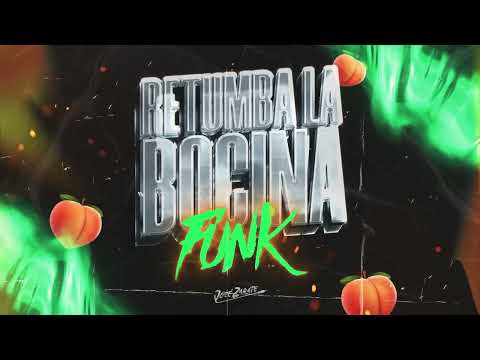 DJ José Zarate Ft.  DJ Zinne - RETUMBA LA BOCINA (Funk)