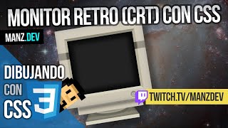 Monitor retro (CRT) con CSS