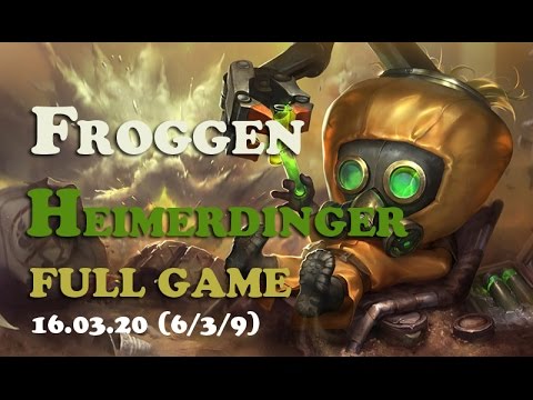 FOX Froggen Heimerdinger Full Game (6/3/9)