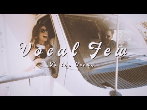 To The Ocean - Vocal Few