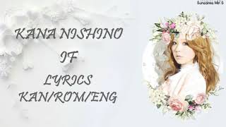 Kana Nishino - If Lyrics Kan/Rom/Eng