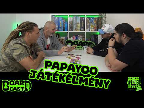 Papayoo: Amikor a retro kártyajátékból totális káosz lesz - BoardCast - S02E29 - BoardCast