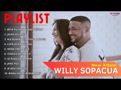 Pop Ambon Terbaru - BETA PILIHAN BUKAN TUJUAN | Willy Sopacua | Full Album (2024)