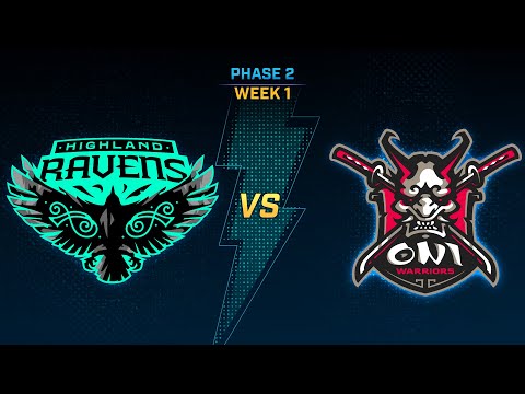 SMITE Pro League Phase 2 Week 1 : Highland Ravens Vs Oni Warriors