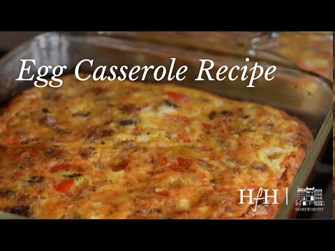 Egg Casserole Recipe | At Home With Ruth McKeaney | A Series With Homeworthy