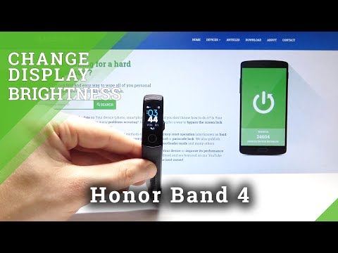 How to Change Display Brightness in Honor Band 4 - Update Display Look
