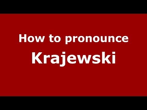 How to pronounce Krajewski