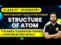 Class 11 Chemistry Structure Of Atom Planck S Quantum Theory Photoelectric Effect Ashu Sir