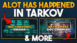 Tarkov Has A LOT Going On Right Now...