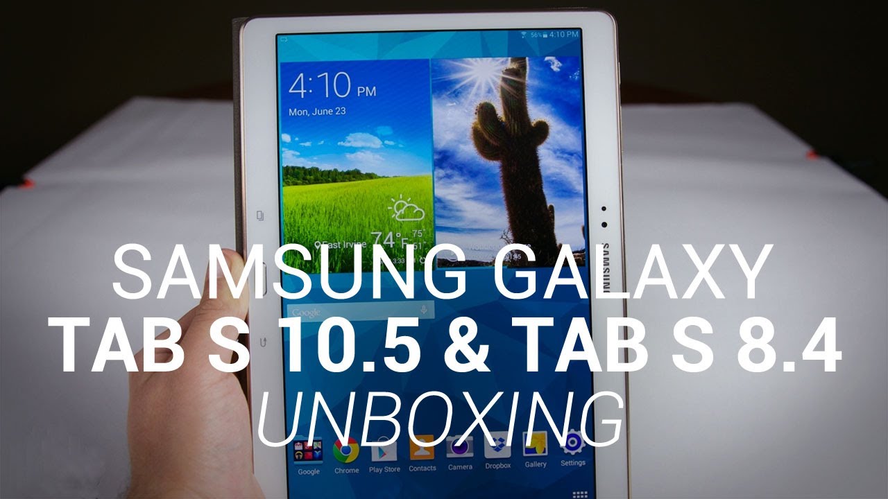 Samsung Galaxy Tab S 10.5 and Tab S 8.4 Unboxing