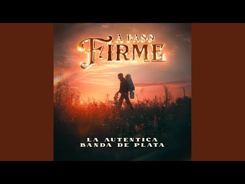 A Paso Firme