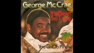 George McCrae - It&#39;s Been So Long