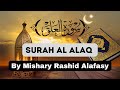 Surah Al Alaq in beautiful voice❤️|Surah Al Alaq|Iqra biismi |Quran recitation |tilawat Quran pak