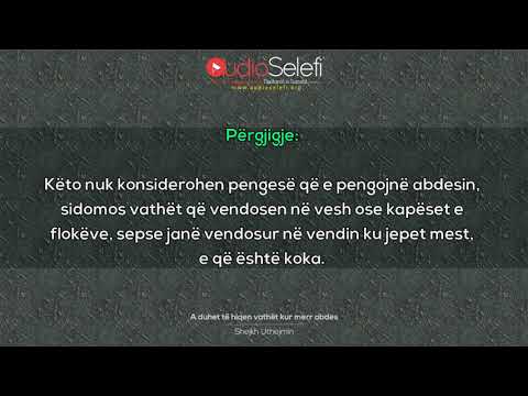 A duhet të hiqen vathët kur merr abdes – Shejkh Uthejmin