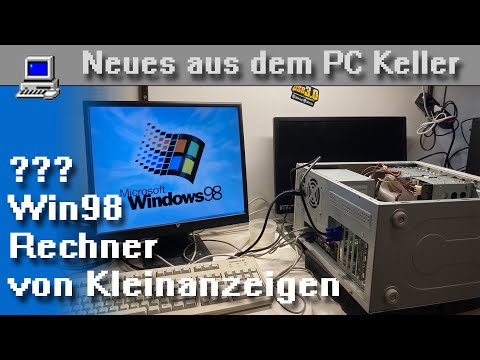 Neues aus dem PC Keller:  Mysteriöser Win98 PC von Kleinanzeigen
