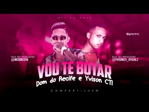 Yvisonc11 - dom do recife -  Vou te botar 🔵