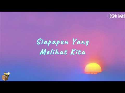 BeeBox | Kaulah Kamuku - Fatin Shidqia Lubis ft The Overtunes | Video Lyric Lirik