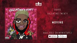 24HRS Moving [Valentino Twenty]