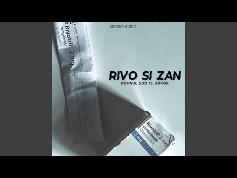 Rivo si Zan (feat. Advok)