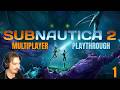 Subnautica 2 The MULTIPLAYER Experience Part 1 Twitch Stream