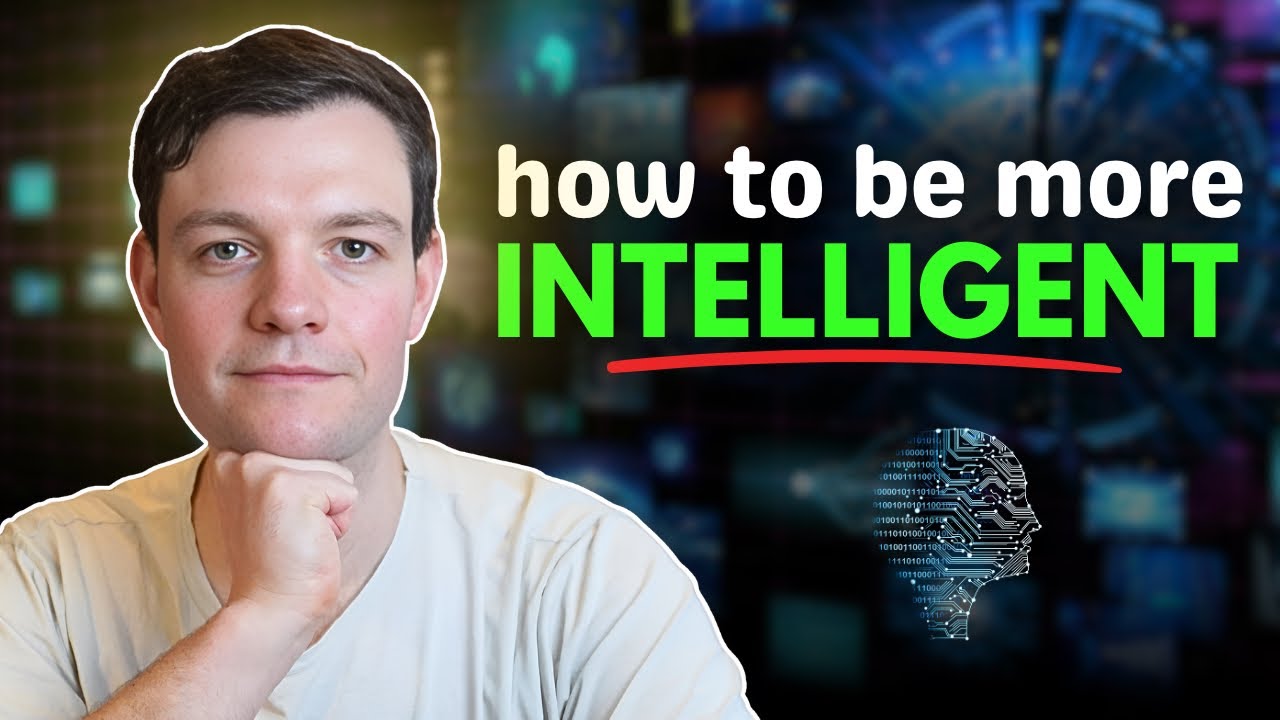 How To Become More Intelligent Than 99% Of People