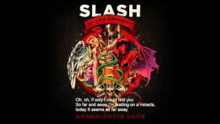 Far and Away - Slash ( Apocalyptic Love) Lyrics 2012