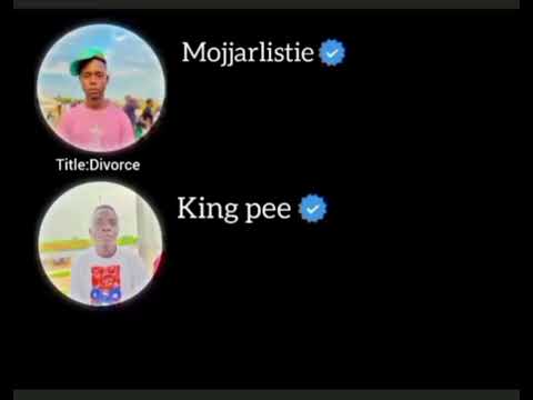 DIVORCE[KinG Pee FT Mojjarlistie