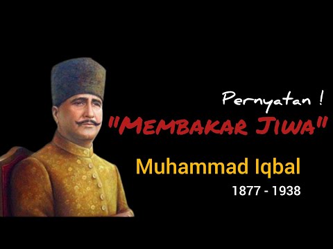 Pernyataan Muhammad Iqbal yang dapat mengubah hidupmu | Sebait Kata Mengubah Dunia