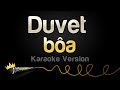 Bôa Duvet Karaoke Version