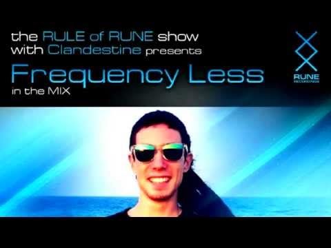 Rule Of Rune 038 - Clandestine Ft. Frequency Less (08.21.2014)