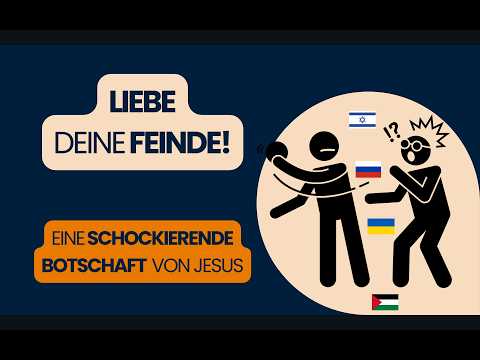 “Love your enemies!” Love your enemies explained in an understandable way | Abitur