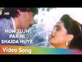 Hum Tujh Par Hi Shaida Huye | Aaj Ka Daur (1985) | Jackie Shroff, Padmini Kolhapure