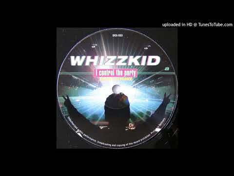 Whizzkid - I Control The Party (Wippenberg Remix)-1996