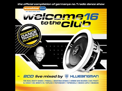 Welcome To The Club 16 - CD2