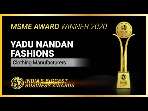 Yadu Nandan Fashions - Winner of India 5000 Best MSME Awards 2020
