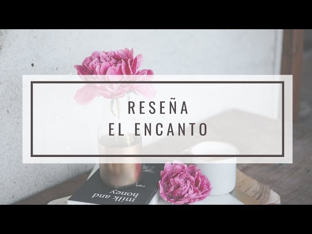 Vídeo relacionado con El Encanto