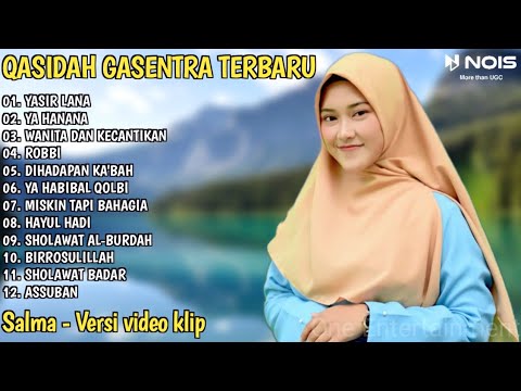 SHOLAWAT QASIDAH PENYEJUK HATI GASENTRA - YASIR LANA, YA HANANA - 202
