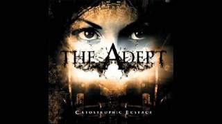 The Adept - Now Say Grace