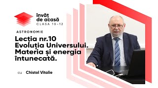 "Evoluția Universului. Materia și energia întunecată"