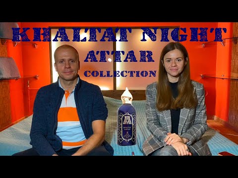 Attar Collection - Khaltat Night niche fragrance review #juliscent