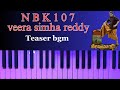 Nbk107 Veera Simha Reddy Motion Poster BGM On Keyboard Nandamuri Balakrishna Gopichand Malineni
