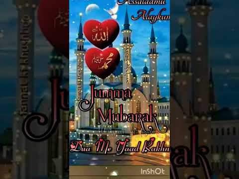 jumma Mubarak.#islamicstatus #religion #naat #new #tiktok #youtubeshorts #jummamubarak #islam