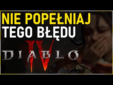 NIE POPEŁNIAJ TEGO BŁĘDU! TO ZMIENI WSZYSTKO! ZADAWAJ WIĘKSZE OBRAŻENIA - DIABLO 4 PORADNIK