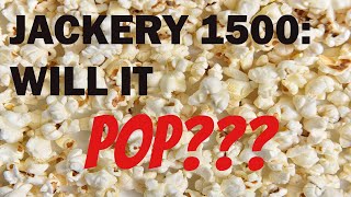 Jackery 1500: Will it Pop?